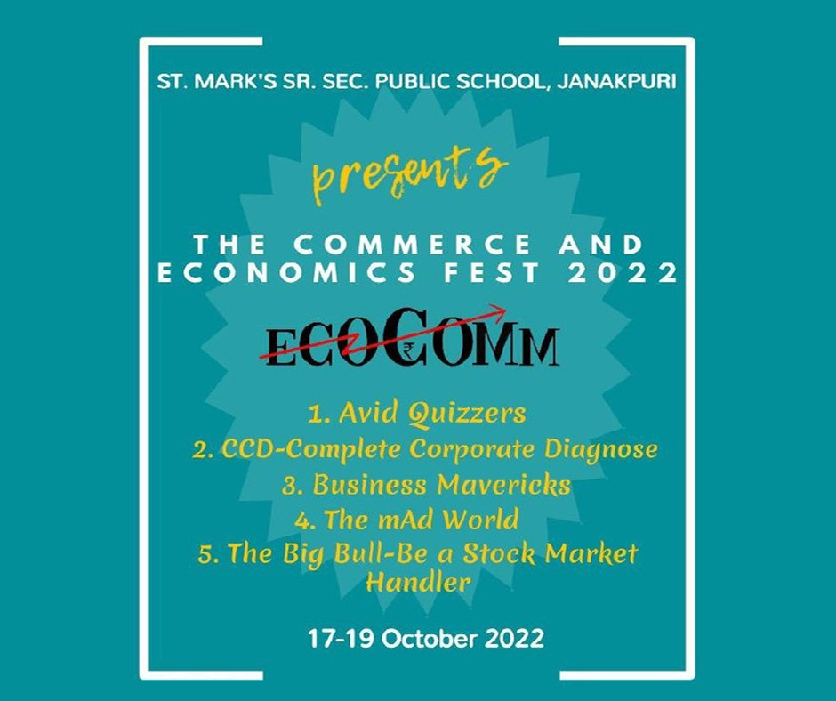St. Mark's School, Janak Puri - Second Edition of Commerce and Economics Fest ECOCOMM 2.0 : Click to Enlarge