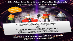 St. Mark's School, Janak Puri - Solo Singing and Instrumental Music Online Competition : Click to Enlarge