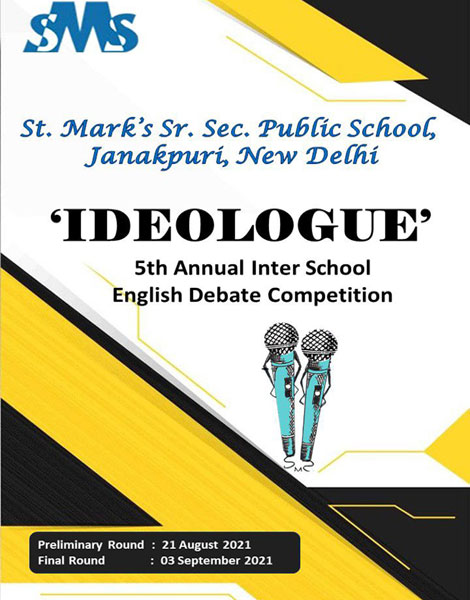 St. Mark's School, Janak Puri - Inter School Debate Competition 'Ideologue' 2021 took off to a great start with 40 schools participating in the preliminary round : Click to Enlarge