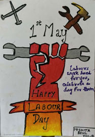 St. Mark's School, Meera Bagh - International Labour Day observed - Nishita Behl (VIII-B) : Click to Enlarge