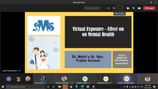 St. Mark's School, Meera Bagh - Atoot Bandhan, our Old Students Association, organised an interactive session Effect of Virtual Exposure on Mental Health for the parents of students of Classes 6 and 7 : Click to Enlarge