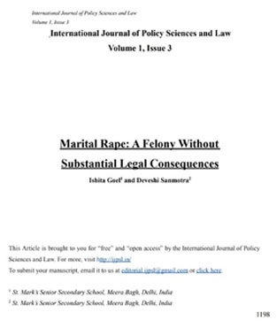 St. Mark's School, Meera Bagh - Research Paper on Marital Rape: A Felony Without Substantial Legal Consequences written by Ishita Goel and Deveshi Sanmotra of Class 11 gets published in the International Journal of Policy Sciences and Law : Click to Enlarge