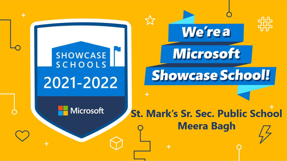 St. Mark's School, Meera Bagh - With 53 Microsoft Innovative Educator Experts, we are extremely proud to be chosen as Microsoft Showcase School 2021 : Click to Enlarge