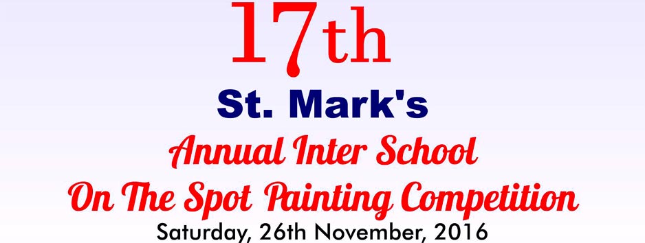 St. Mark's School, Janakpuri - 17th On the Spot Painting Competition - 2016