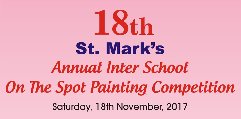 St. Mark's School, Janakpuri - 18th On the Spot Painting Competition - 2017