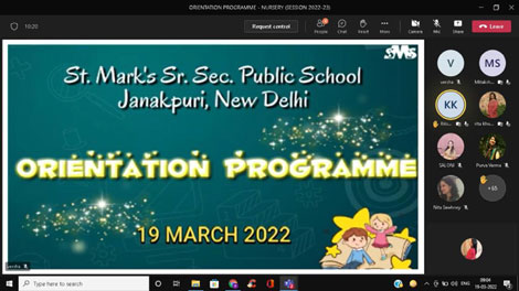 St. Marks Sr. Sec. Public School, Janakpuri - To make the parents and students aware of the academic aspects, rules and regulations of our school a virtual orientation programme was organised for the Pre-Primary Wing : Click to Enlarge