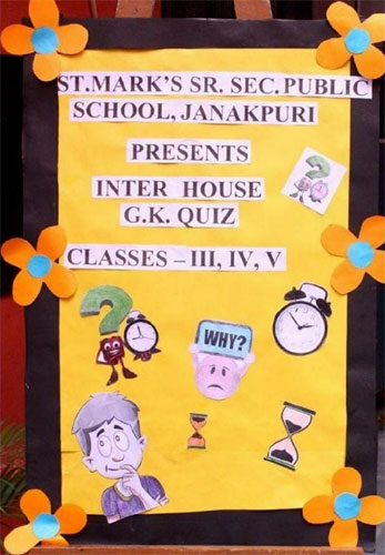 St. Marks Sr. Sec. Public School, Janakpuri - Inter-House G.K. Quiz : Click to Enlarge
