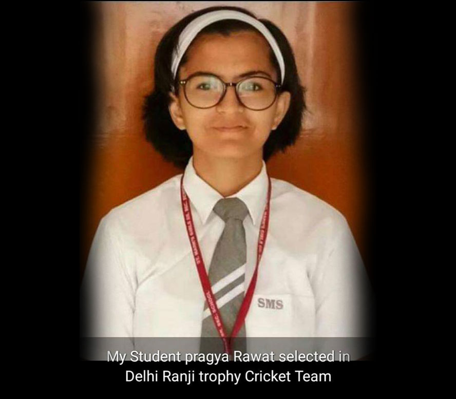 SMS Girls School - Pragya Rawat, selected for Delhi Ranji trophy : Click to Enlarge